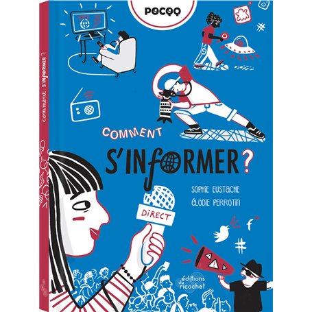 Comment s'informer ?