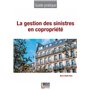 La gestion des sinistres en copropriété