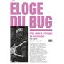 Éloge du bug - Être libre à l'époque du numérique