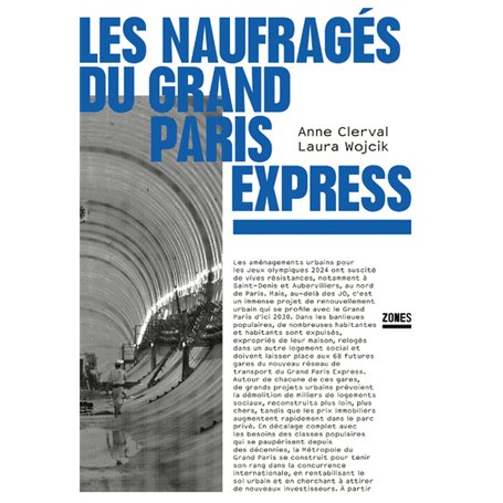 Les naufragés du Grand Paris Express
