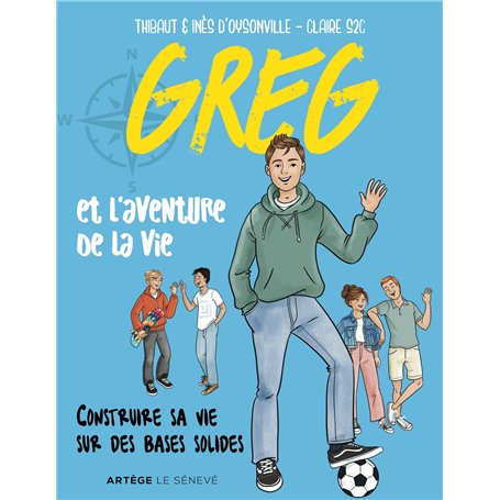 Greg et l'aventure de la vie