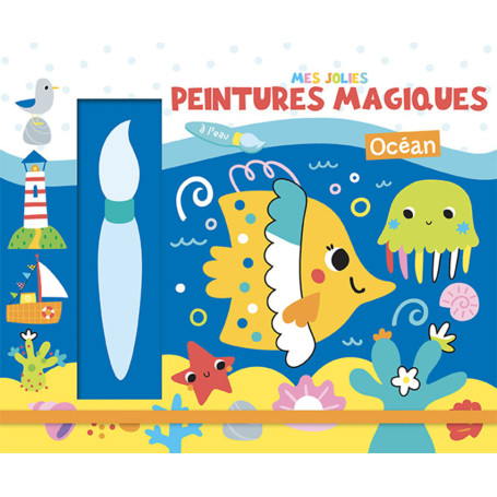 Mes jolies peintures magiques - Océan