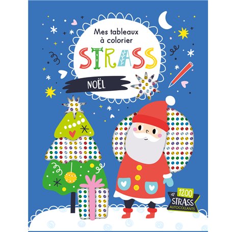 Mes tableaux à colorier strass - Noël