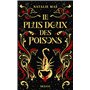 Le plus doux des poisons