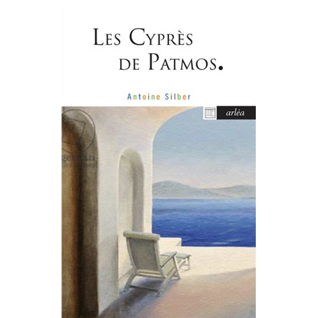 Les Cyprès de Patmos