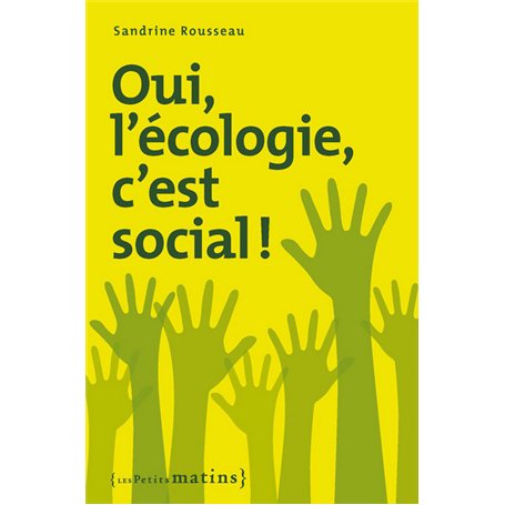 Oui, l'écologie c'est social ! 4,89 €