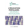 L'éducation populaire : un enjeu mutualiste