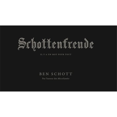 Schottenfreude - Il y a un mot pour tout
