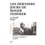 Les Derniers jours de Roger Federer - Et autres manières de finir