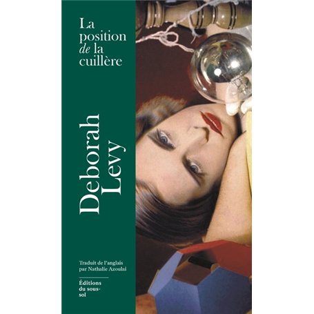 La Position de la cuillère - Et autres bonheurs impertinents