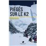 Piégés sur le K2 - poche