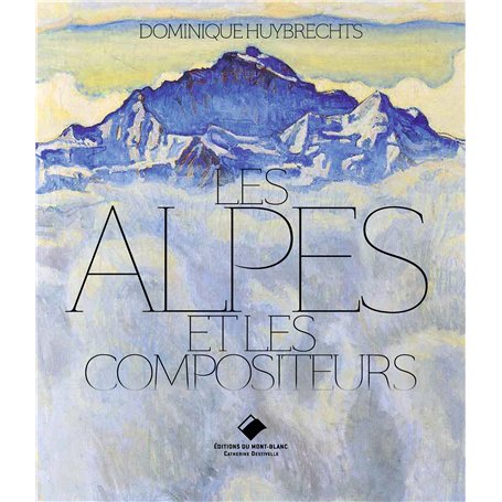 Les Alpes et les compositeurs