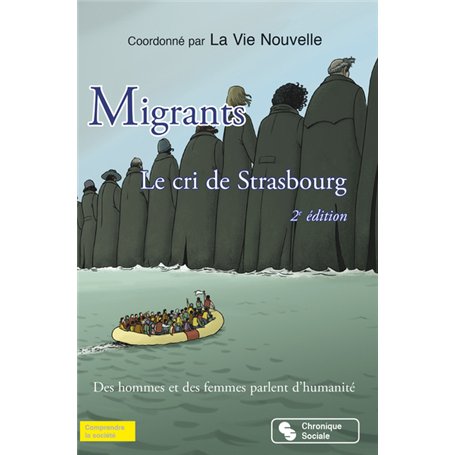 MIGRANTS - LE CRI DE STRASBOURG 4,89 €