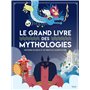 Le grand livre des mythologies