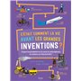 C'était comment la vie avant les grandes inventions ?