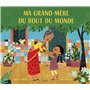 Ma grand-mère au bout du monde