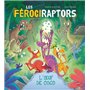 Les férociraptors - L'oeuf de Coco