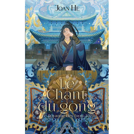 Le Royaume des Trois - Tome 2 Le Chant du gong