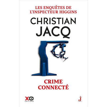Les enquêtes de l'inspecteur Higgins - Tome 51 Crime connecté