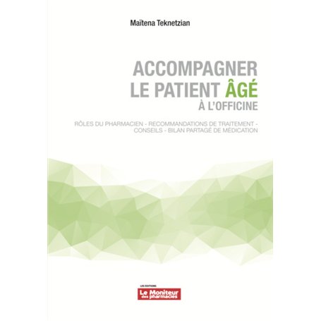 ACCOMPAGNER LE PATIENT ÂGE À L'OFFICINE 35,23 €