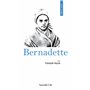 Prier 15 jours avec Bernadette