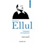 Prier 15 jours avec Jacques Ellul