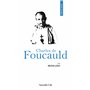 Prier 15 jours avec Charles de Foucauld