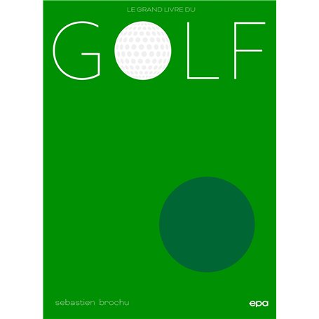 Le grand livre du Golf 39,09 €