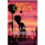 La promesse - Une enquête d'Elvis Cole et Joe Pike