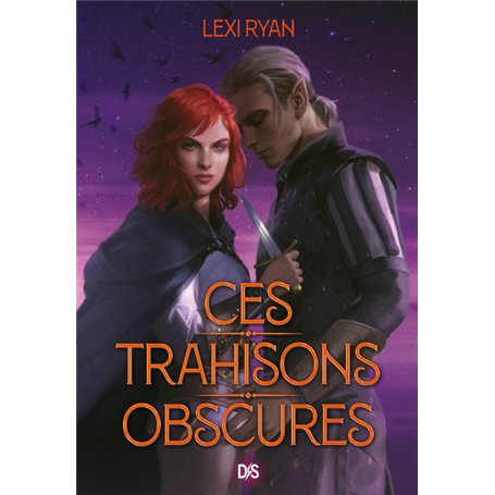 Ces promesses maudites - Tome 02 Ces trahisons obscures (broché)
