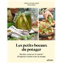 Les petits bocaux du potager - Récolter