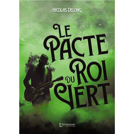 Le Pacte du Roi Vert 19,57 €