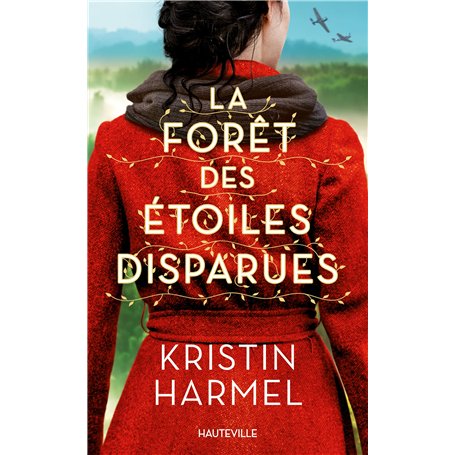 La Forêt des étoiles disparues