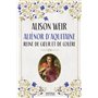Aliénor d'Aquitaine : Reine de coeur et de colère 27,40 €