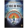 La Voie du Mage - Bien débuter : entrainements préparatoires