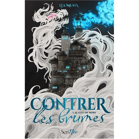 Contrer les brumes - Tome 1 Le guet de More