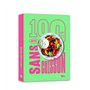 100 recettes sans cuisson