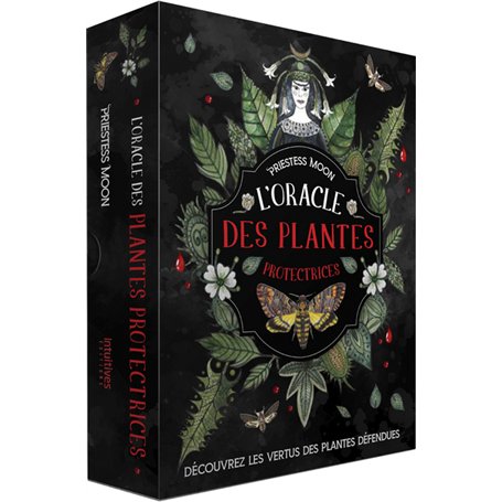L'Oracle des plantes protectrices - Découvrez les vertus des plantes défendues