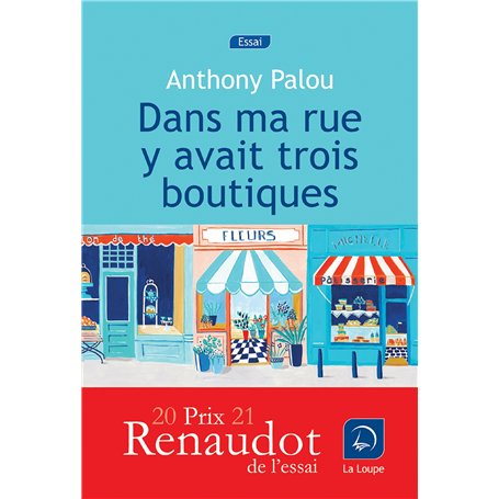 Dans ma rue y avait trois boutiques (Prix Renaudot essai 2021) 20,16 €