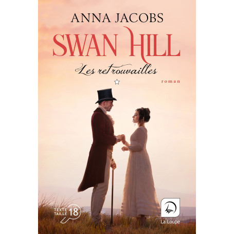 Swan Hill - Les retrouvailles (Vol. 1)