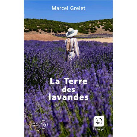 La Terre des lavandes