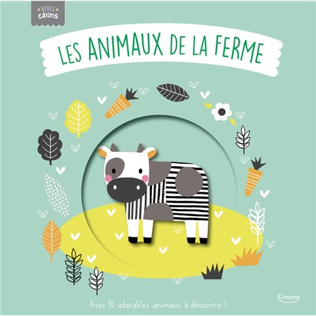 BEBES CALINS - LES ANIMAUX DE LA FERME NED