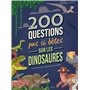 200 questions pas si bêtes sur les dinosaures