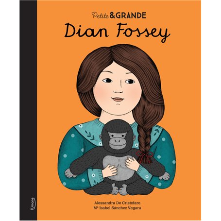 PETITE & GRANDE - DIAN FOSSEY NED