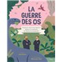 La Guerre des os
