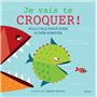 Je vais te croquer ! NE