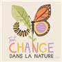 Tout change dans la nature