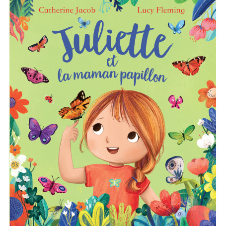 Juliette et la maman papillon