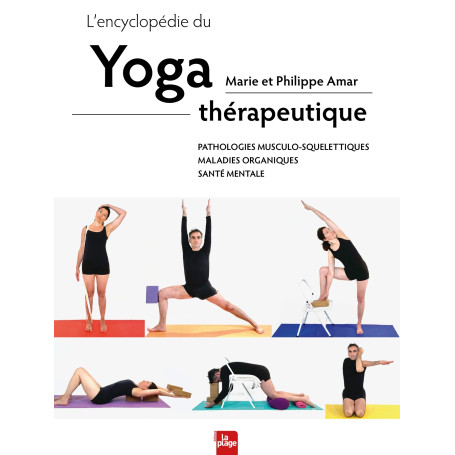 L'encyclopédie du yoga thérapeutique