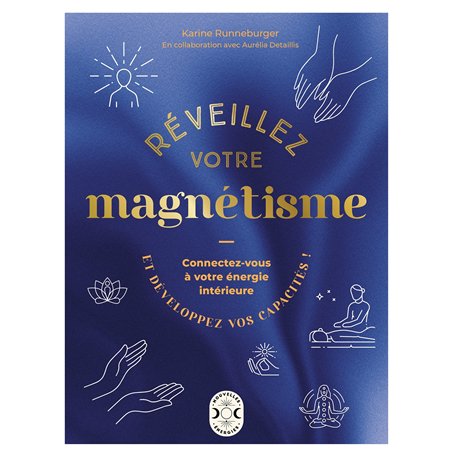 Réveillez votre magnétisme 16,59 €